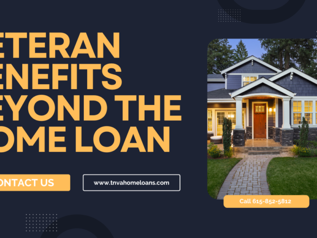 Tennessee Veteran Benefits Beyond the Home Loan